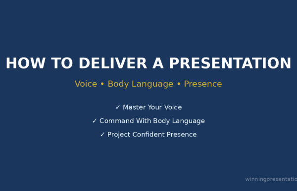How to deliver a presentation - the complete guide to voice, body language, and stage presence