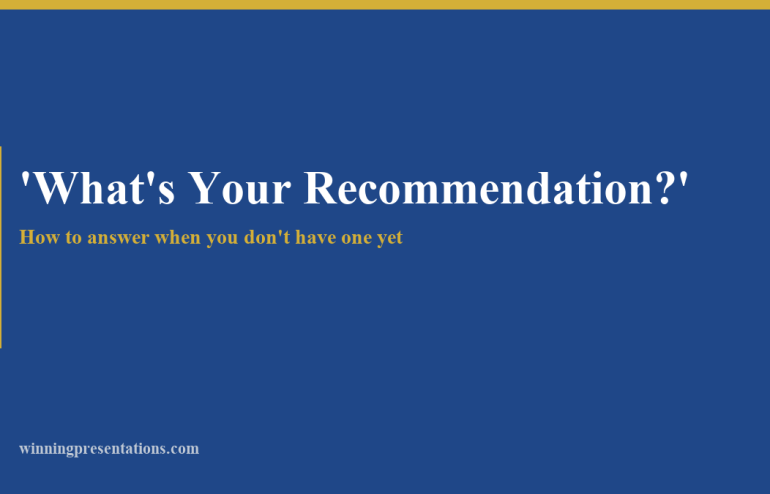 How to Answer "What's Your Recommendation?" When You Don't Have One Yet — featured image