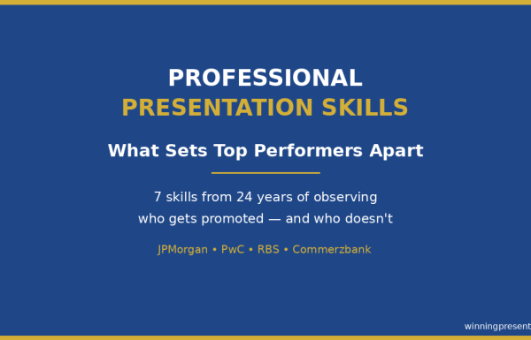 Professional presentation skills - what sets top performers apart in corporate environments